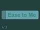 Mouse-easing Button