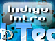 Indigo Intro Indigo Intro
