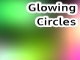 Glowing Circles