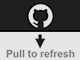 Pull To Refresh Pull To Refresh